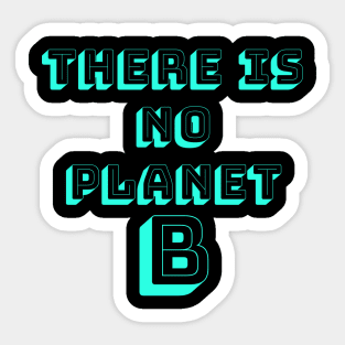 PLANET B 5 Sticker